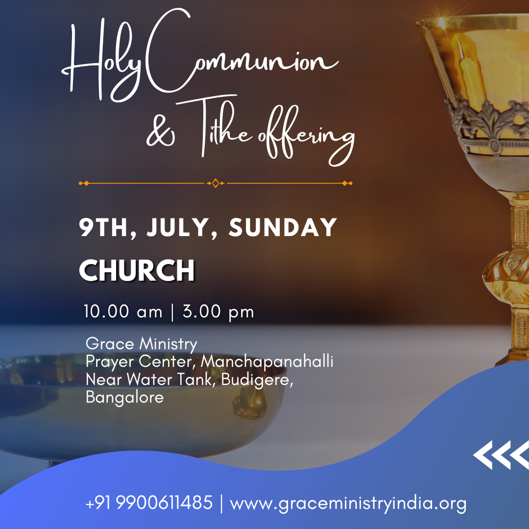 Sunday Communmion Prayer service by Grace Ministry at Budigere in Bangalore on July 9th, 2023. Come and be blessed with powerul sermon by Bro Andrew Richard. 